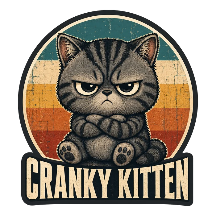 Cranky Kitten