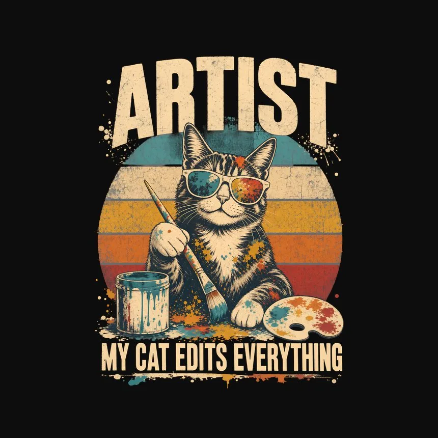 Artist My Cat Edits Everything Retro Cat Design — funny cat hoodie