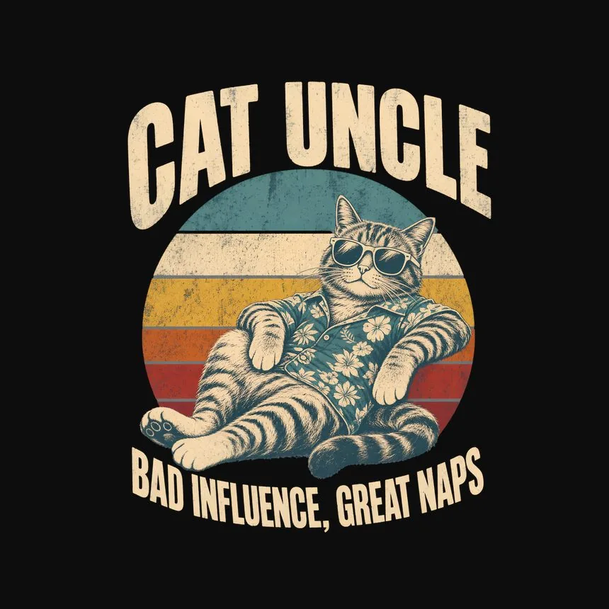 Cat Uncle Bad Influence, Great Naps Cat Design — funny cat hoodie