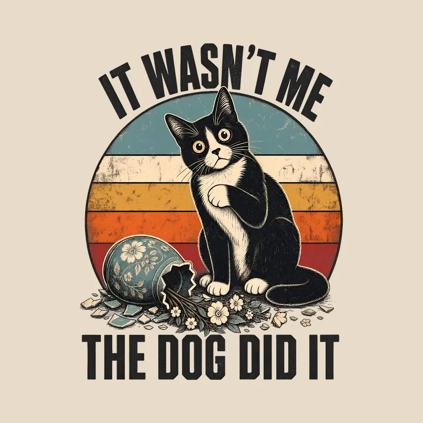 It Wasn't Me The Dog Did It Sarcastic Cat — funny cat throw pillow