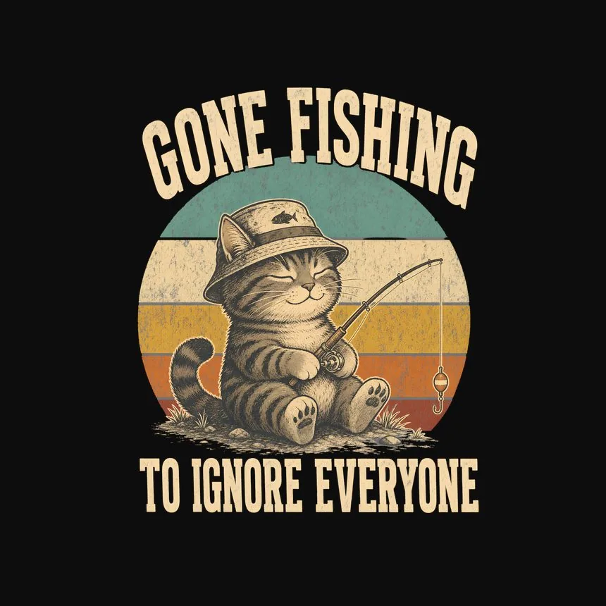 Gone Fishing To Ignore Everyone Retro Cat Design — funny cat sweatshirt