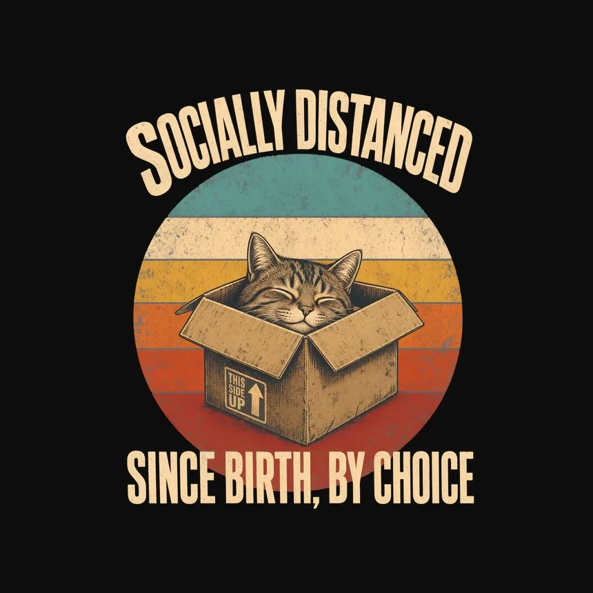 Socially Distanced Since Birth, By Choice — funny cat tank top