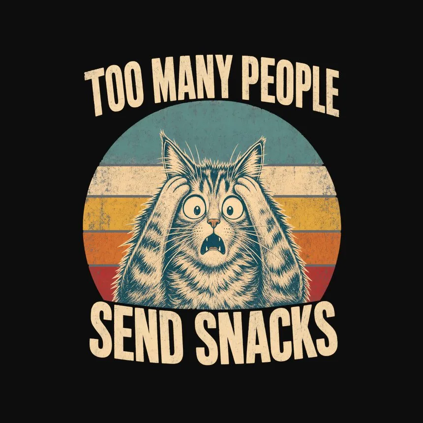 Too Many People Send Snacks Retro Cat Design — funny cat tank top