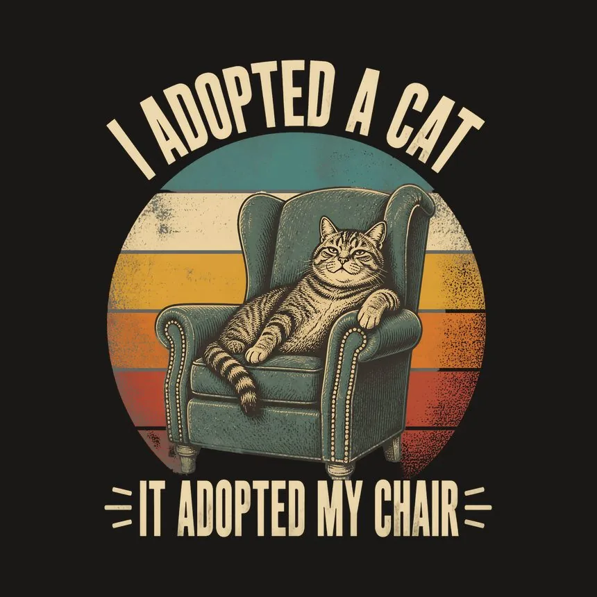 I Adopted A Cat It Adopted My Chair — funny cat tumbler
